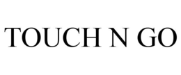 TOUCH N GO trademark