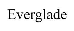 EVERGLADE trademark