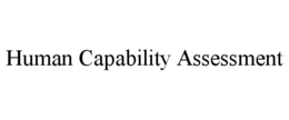 HUMAN CAPABILITY ASSESSMENT trademark