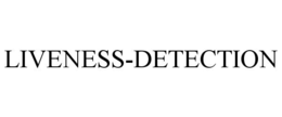 LIVENESS-DETECTION trademark
