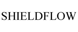 SHIELDFLOW trademark