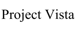 PROJECT VISTA trademark