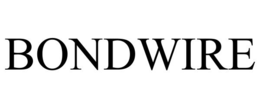 BONDWIRE trademark