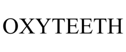 OXYTEETH trademark