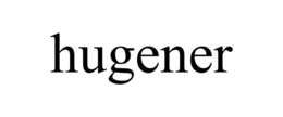 HUGENER trademark