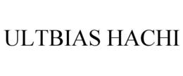 ULTBIAS HACHI trademark