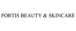 FORTIS BEAUTY & SKINCARE trademark