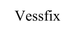 VESSFIX trademark