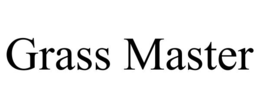 GRASS MASTER trademark