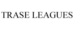 TRASE LEAGUES trademark