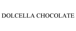 DOLCELLA CHOCOLATE trademark
