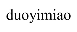 DUOYIMIAO trademark