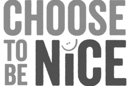 CHOOSE TO BE NICE trademark