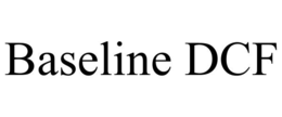 BASELINE DCF trademark