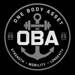 OBA ONE BODY ASSET 20 25 STRENGTH • MOBILITY • LONGEVITY trademark
