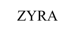 ZYRA trademark