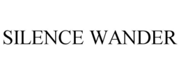 SILENCE WANDER trademark
