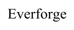 EVERFORGE trademark