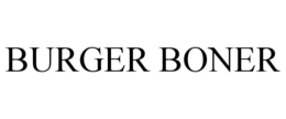 BURGER BONER trademark