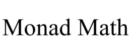 MONAD MATH trademark