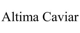 ALTIMA CAVIAR trademark