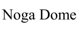 NOGA DOME trademark