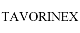 TAVORINEX trademark