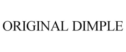 ORIGINAL DIMPLE trademark