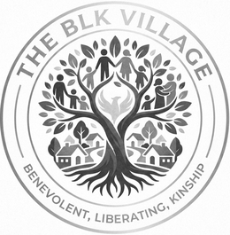 THE BLK VILLAGE BENEVOLENT, LIBERATING, KINSHIP trademark