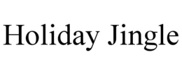 HOLIDAY JINGLE trademark