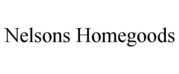 NELSONS HOMEGOODS trademark