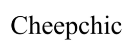 CHEEPCHIC trademark