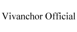 VIVANCHOR OFFICIAL trademark