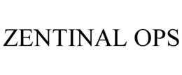 ZENTINAL OPS trademark