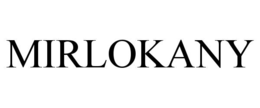 MIRLOKANY trademark