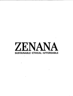 ZENANA SUSTAINABLE · ETHICAL · AFFORDABLE trademark