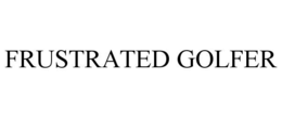 FRUSTRATED GOLFER trademark