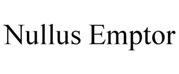 NULLUS EMPTOR trademark