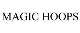 MAGIC HOOPS trademark