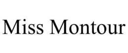 MISS MONTOUR trademark
