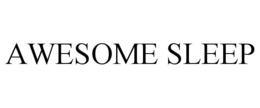 AWESOME SLEEP trademark