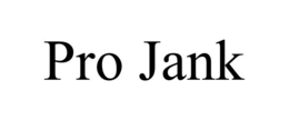 PRO JANK trademark