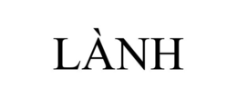LÀNH trademark