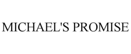 MICHAEL'S PROMISE trademark
