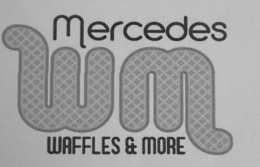 MERCEDES WAFFLES & MORE trademark