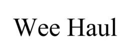 WEE HAUL trademark
