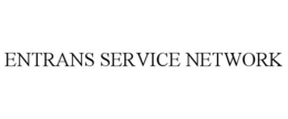 ENTRANS SERVICE NETWORK trademark