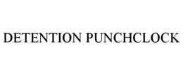 DETENTION PUNCHCLOCK trademark