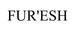 FUR'ESH trademark