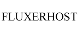 FLUXERHOST trademark